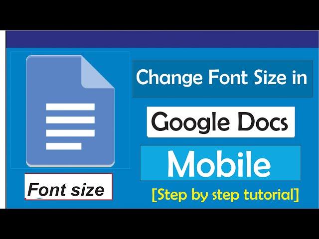 How To Change Font Size On Google Docs Mobile