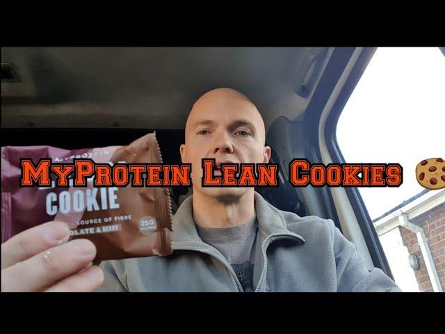 MyProtein lean cookie protein bar review and when to eat