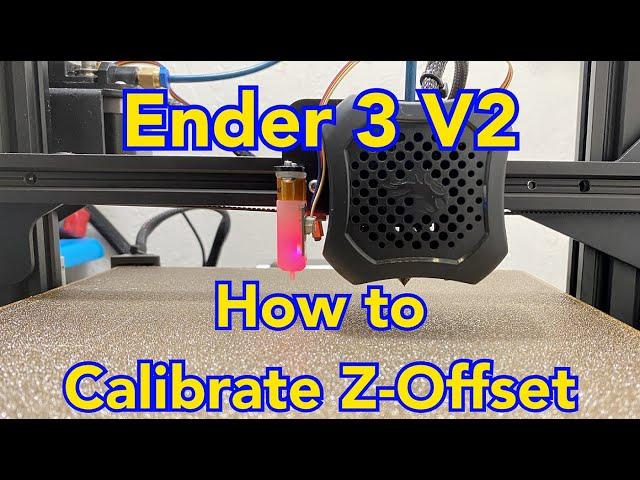 Ender 3 V2 3D Printer, How to Calibrate Z Offset for BLTouch V3.1