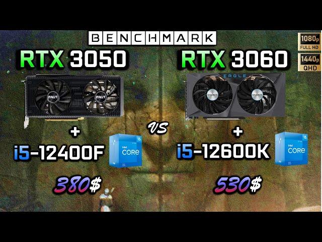 RTX 3050 + i5 12400F vs RTX 3060 + i5  12600K // Benchmark  - Test // 1080p - 1440p