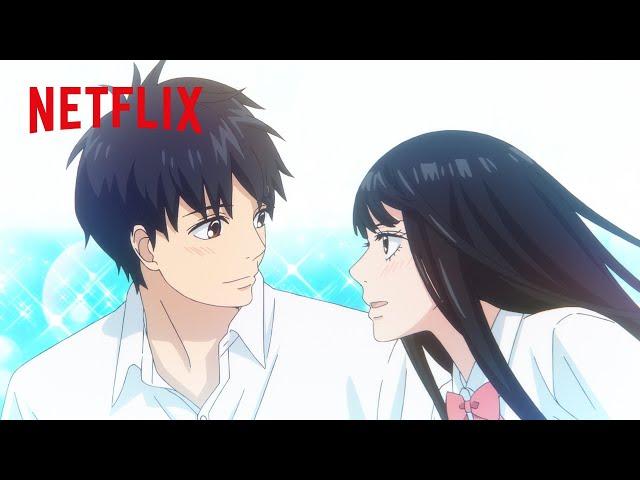 From Me to You: Kimi ni Todoke Season 3 OP | et cetera by imase | Netflix Anime