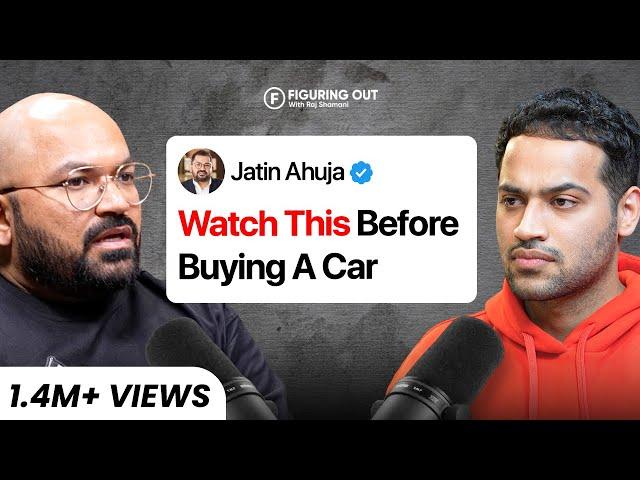 How To Buy The Right Car? - Used Luxury Cars & Scams - Jatin Ahuja | Big Boy Toyz| FO259 Raj Shamani