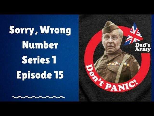 Sorry, Wrong Number Series 1  Episode 15