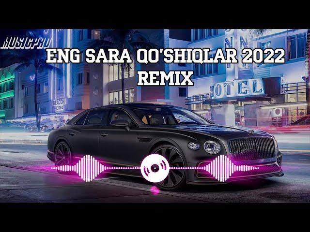 Eng sara qo'shiqlari to'plami 2023 Remix | Yangi xit qo'shiqlar 2023