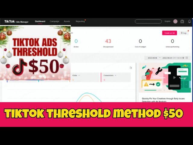 Tiktok ads Threshold 50$ Method 100% Working