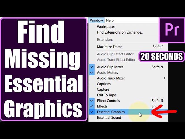 Missing Essential Graphics Panel in Premiere Pro
