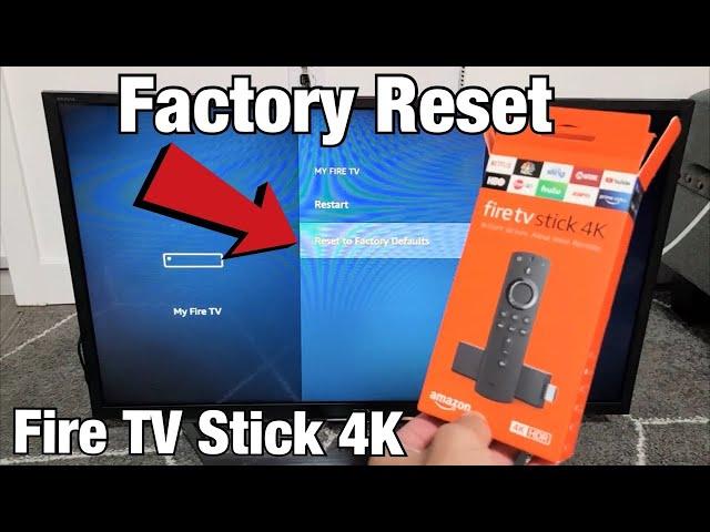 Fire TV Stick 4K: How to Factory Reset