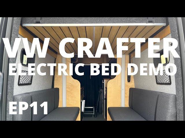 VW Crafter  EP11  Electric Bed Lift Demo.  Lippert Project 2000 bed system. And new upholstery.