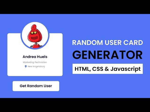 Random User Card Generator | Javascript Project With Source Code