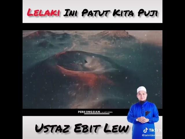 Kata2 ustaz ebit Lew️