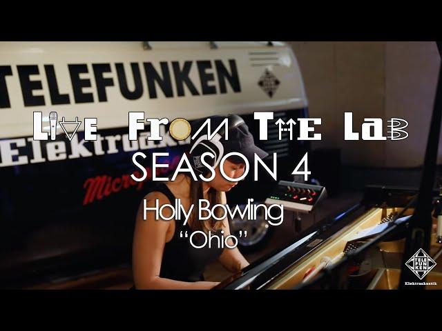 Holly Bowling - "Ohio" (TELEFUNKEN Live From The Lab)