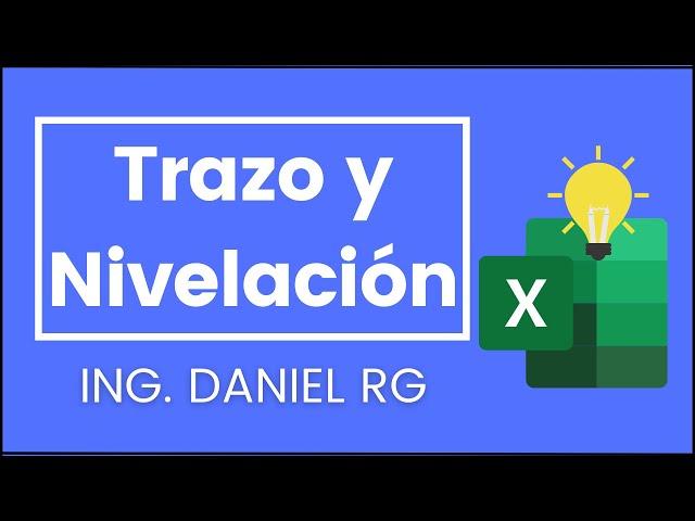 Trazo y Nivelación *Formato Inteligente en Excel 2022*