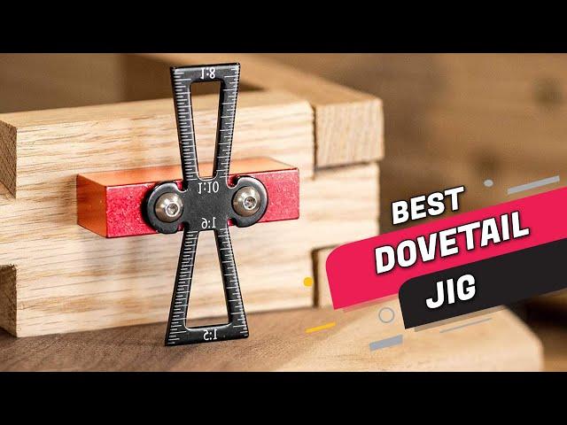 Top 5 Best Dovetail Jigs Review in 2023