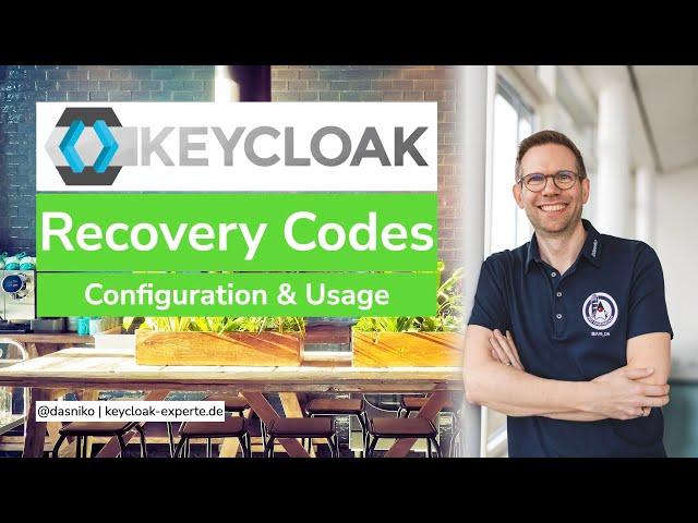 KEYCLOAK Recovery Authentication Codes | Niko Köbler (@dasniko)