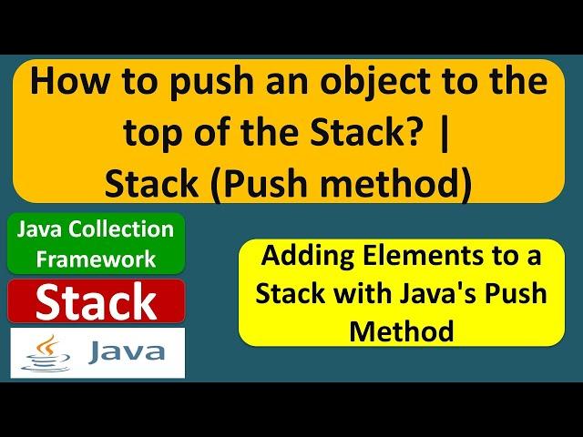 How to push an object to the top of the Stack? | Stack (Push method)