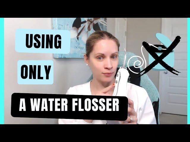 OMG I Used ONLY A Water Flosser For A Year!