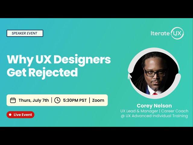 Why UX Designers Get Rejected