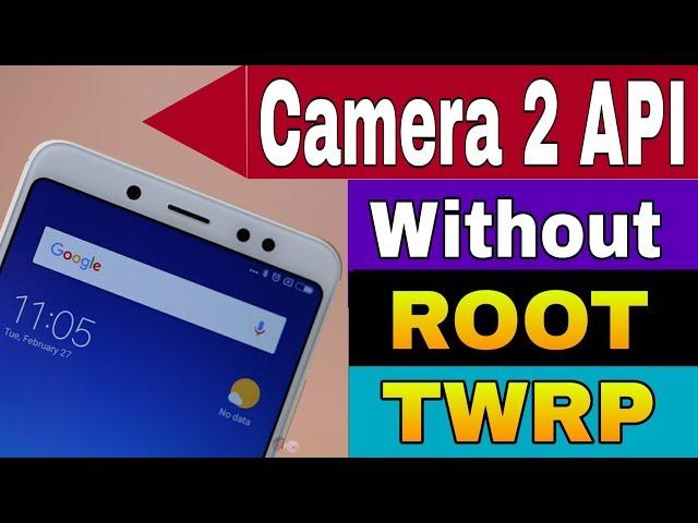 [2021] INSTALL Camera2API + GCAM WITHOUT ROOT and TWRP Ft. Note 5 Pro