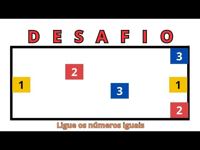 3 DESAFIOS - Ligar os números 1,2 e 3 sem cruzar as linhas.