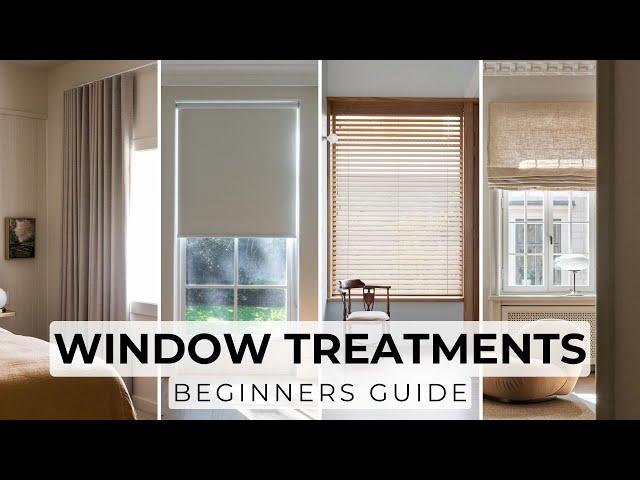 Beginners Guide To Choosing Window Treatments - Curtains, Romans, Blinds, Shades, Shutters & More