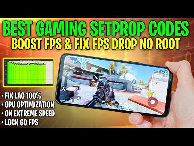 Best Gaming Setprop Codes | Boost FPS & Fix Lag ! No Root