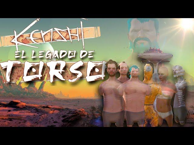 KENSHI - EL LEGADO DE TORSO #1