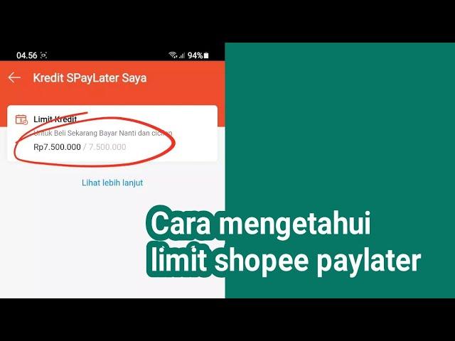 Cara mengetahui limit shopee paylater