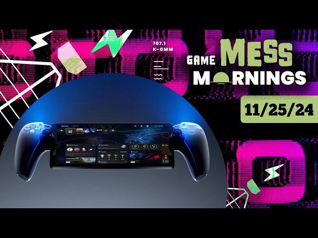 Sony Reportedly Developing A PS5 Portable System | Game Mess Mornings 11/25/24