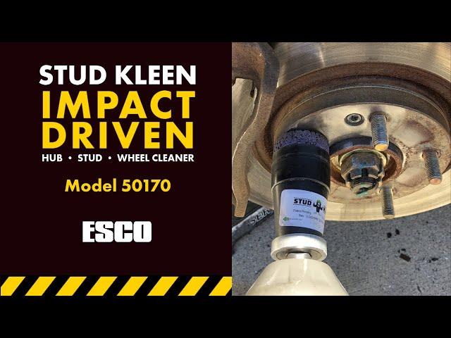 Model 50170 - STUD KLEEN – IMPACT DRIVEN HUB/STUD/WHEEL CLEANER