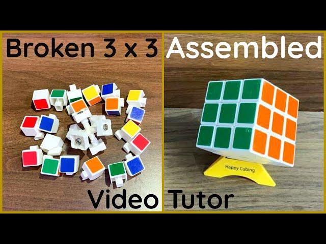 How To Assemble or Fix a Broken 3 x 3 Rubik’s Cube at Home : Super Easy Beginners Video Tutorial
