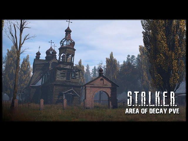 S.T.A.L.K.E.R.: Area Of Decay (PVE\PVP DayZ Server) стрим