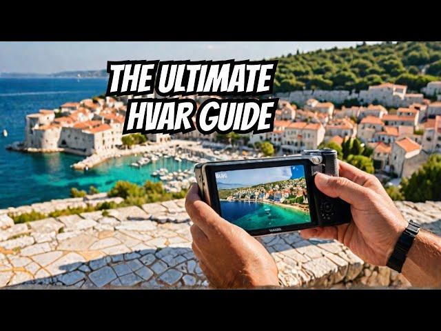 Hvar Croatia: The Ultimate Island Travel Guide