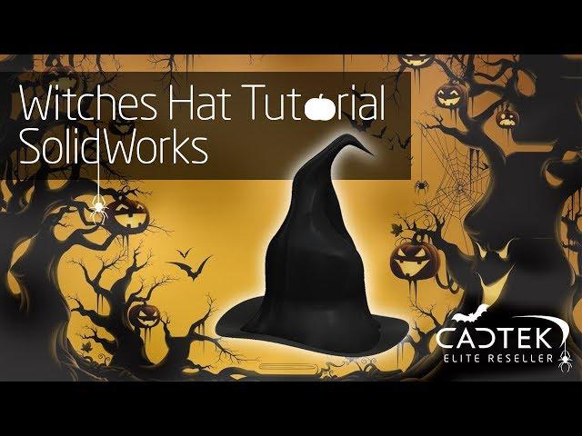 How to Create a Witches Hat in SolidWorks