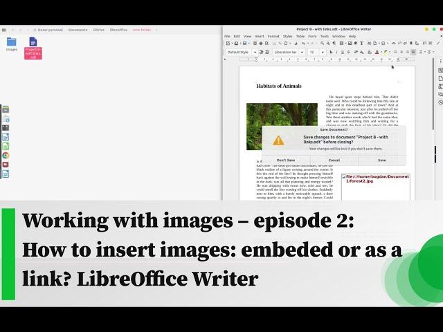 Working with images – episode 2: How to insert images: embeded or as a link? LibreOffice Writer