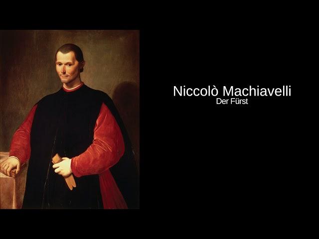 Niccolo Machiavelli - Der Fürst