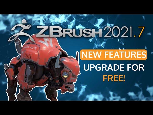 ZBrush 2021.7 - Available Now!  FREE Upgrade to Existing Users!