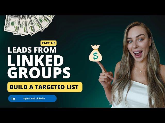 How To Use LinkedIn Groups for Lead Generation and Build Targeted List [2023 Tutorial]