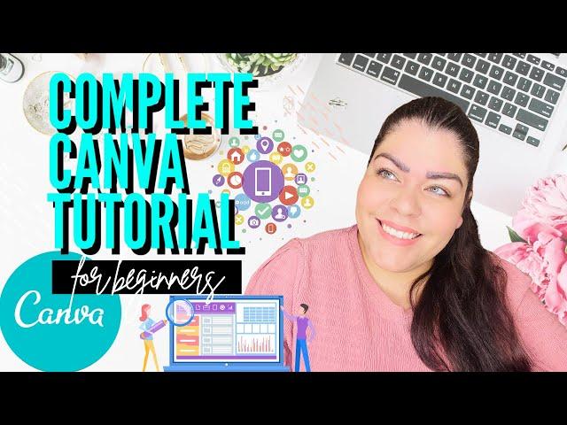 COMPLETE Canva Tutorial For Beginners Learn How To Use Canva (Full of Canva Tips & Tricks Canva Pro)