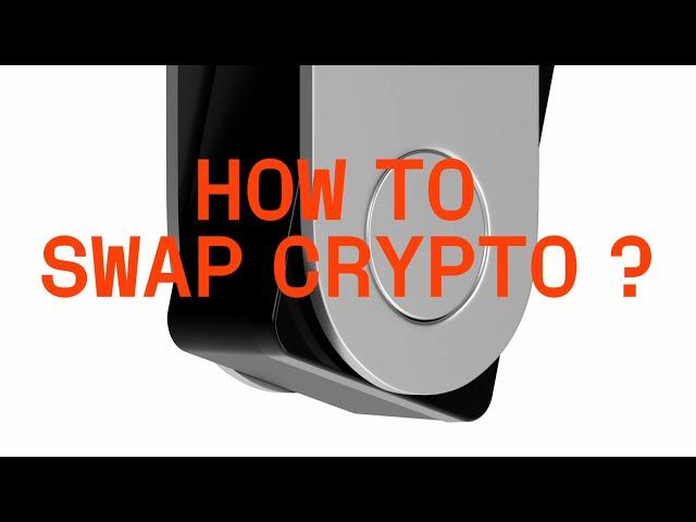 How to Swap Crypto through Ledger