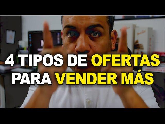 4 Tipos de ofertas para vender más