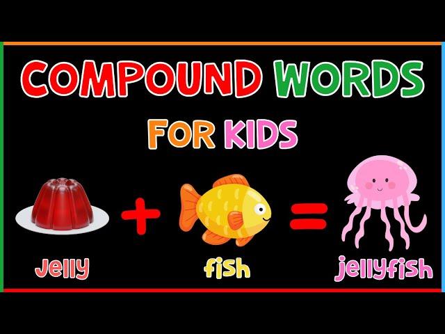 Compound Words For Kids | 4K