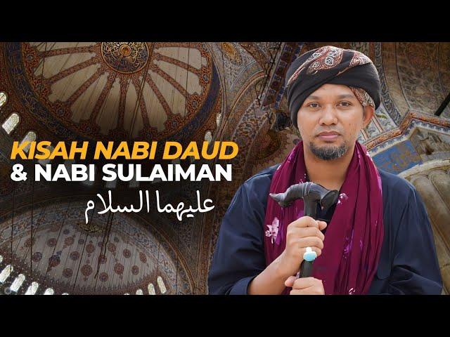 Kisah Nabi Daud & Nabi Sulaiman - Kitab Zahratul Murid | Ustaz Muhaizad Muhammad