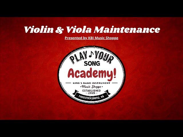 Violin/Viola Maintenance Clinic