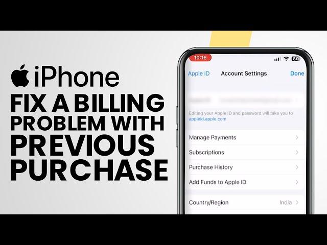 How To Fix There Is A Billing Problem With A Previous Purchase On Any iPhone 2025