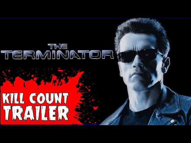 “The Terminator” Movie Trailer | On the Next Kill Count…