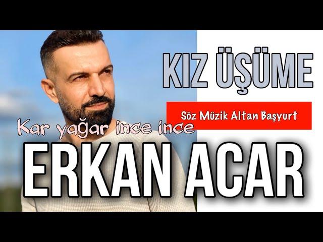 𝗘𝗿𝗸𝗮𝗻 𝗔𝗰𝗮𝗿-Kız Üşüme