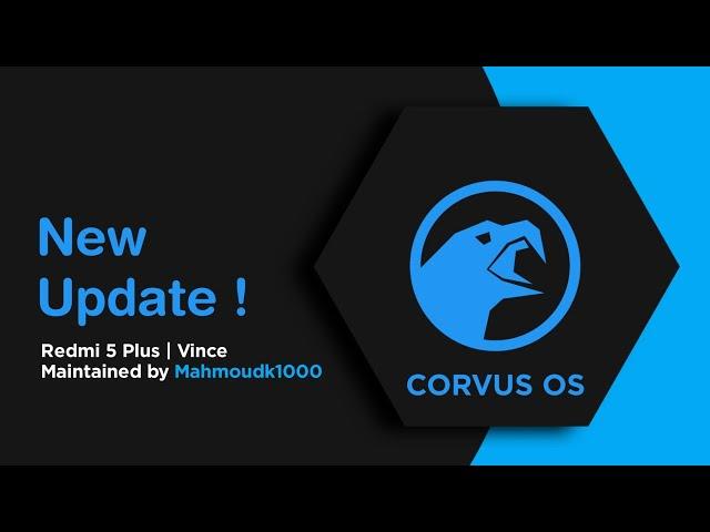 Corvus OS v14.0 Ruinous Official | Gaming Rom Android 11 | Redmi 5 Plus / Redmi Note 5