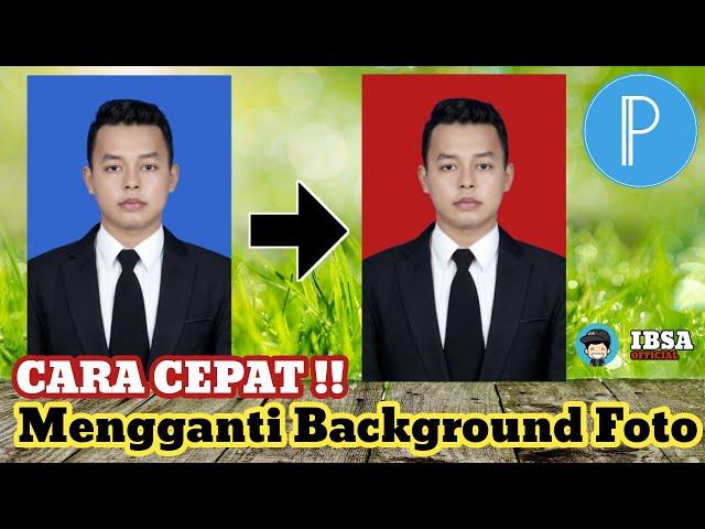 CARA MENGGANTI BACKGROUND FOTO DI APLIKASI PIXELLAB