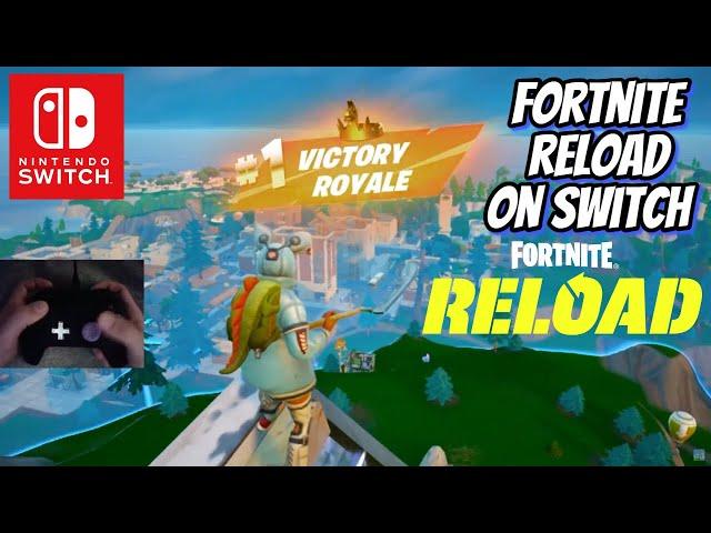 Fortnite RELOAD WIN on Nintendo Switch | Fortnite Reload on Nintendo Switch | Pro Nintendo Switch