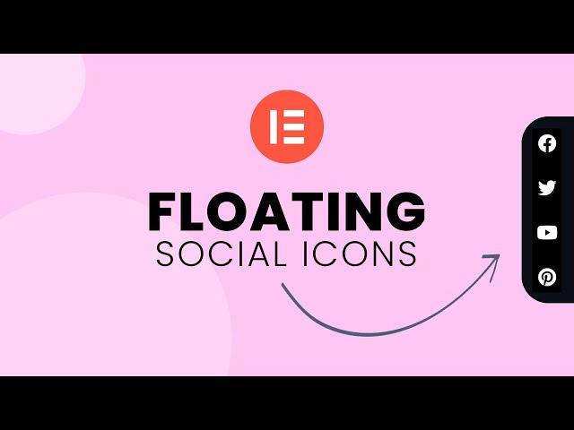 Elementor Floating / Sticky Social Icons | WordPress Elementor Tutorial | Elementor Tips and Tricks